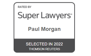 Rated By Super Lawyers | Paul Morgan | Selected In 2022 | Thomson Reuters